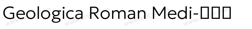 Geologica Roman Medi字体转换